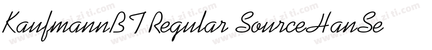KaufmannBT Regular SourceHanSerifSC字体转换
